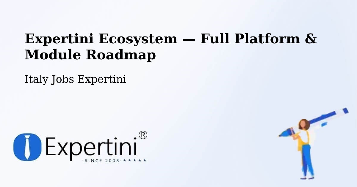 Expertini Ecosystem — Full Platform & Module Roadmap – Zeri